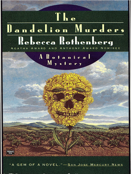 Title details for The Dandelion Murders by Rebecca Rothenberg - Available